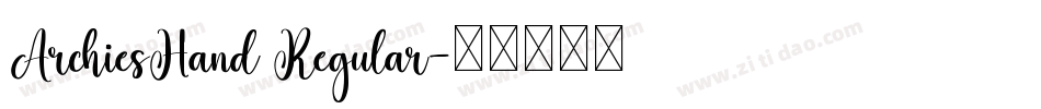ArchiesHand Regular字体转换